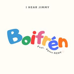 Boifrén (feat. Ugene NGHT)