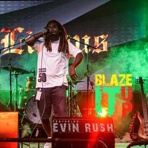 Blaze It Up (feat. Evin Rush)