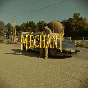 Méchant (Explicit)