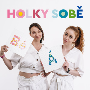 Holky sobě (feat. Berenika Kohoutová)