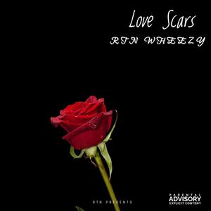 Love Scars (Explicit)