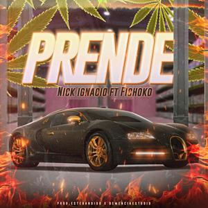Prende(feat. Fichoko)