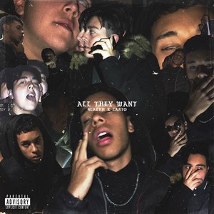 All They Want (Explicit)