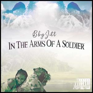 In the Arms of a Soldier (Deluxe) [Explicit]