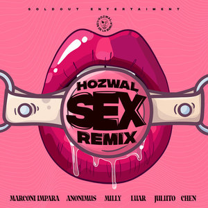 Sex (Remix|Explicit)