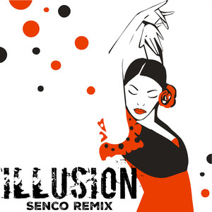 Illusion (Remix)