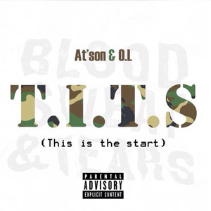 T.I.T.S (This Is the Start) [Explicit]