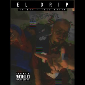 El Grip (Explicit)