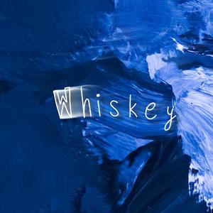 Whiskey