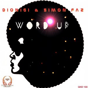 Word Up (Original Mix)