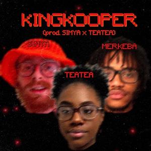 KINGKOOPER (feat. Simya & Merkeba) (Explicit)