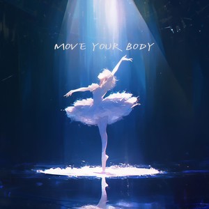 Move Your Body