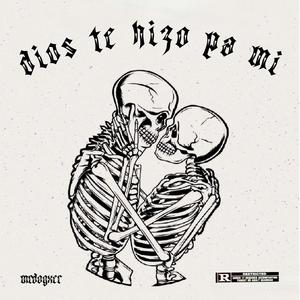 Dios Te Hizo Pa Mi