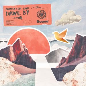 Drive By (feat. EMMY)