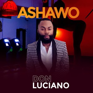 Ashawo (Explicit)