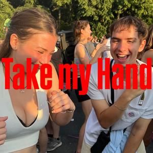 take my hand