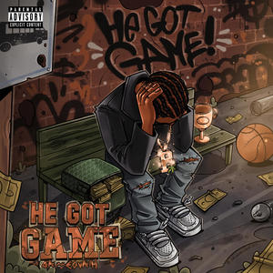 He Got Game ! (Explicit)