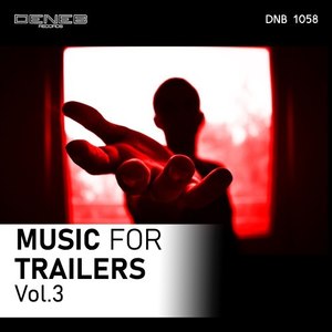 Music for Trailers, Vol. 3