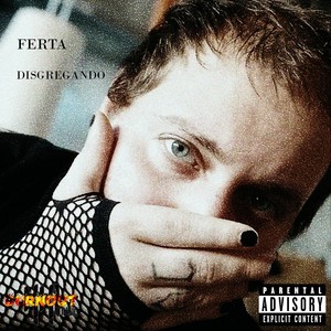 Disgregando (Explicit)