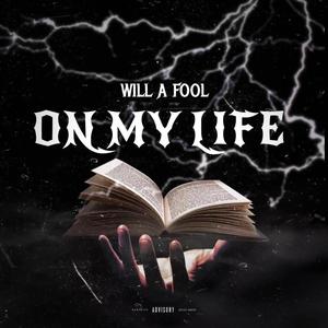 ON MY LIFE (Explicit)
