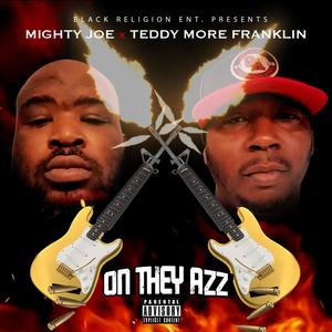 On They Azz (Explicit)