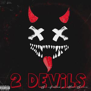 2 DEVILS (feat. MAUIGREEN) (Explicit)