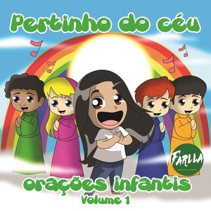 Pertinho do Céu: Orações Infantis, Vol. 1