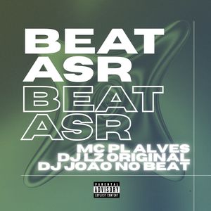 Beat Asr (Explicit)