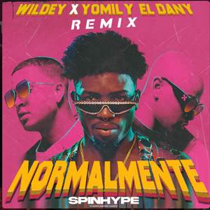 Normalmente (Remix (with Yomil y El Dany))