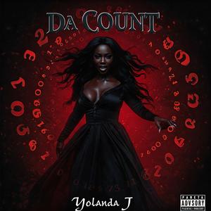 Yolanda J - Da Count (Explicit)