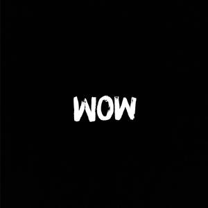 WoW (Explicit)