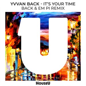 It's Your Time (Back & Em Pi Radio Edit)