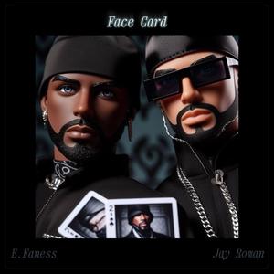Face Card (feat. Jay Roman) (Explicit)