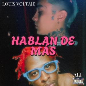 HABLAN DE MAS (feat. ALI) (Explicit)