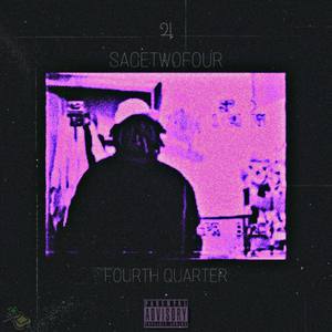 Fourth Quarter (Explicit)