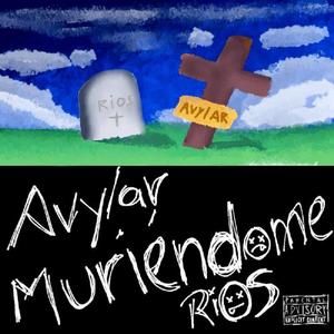 muriéndome (feat. Rios Jesus) [Explicit]