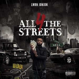 All 4 The Streets (Explicit)