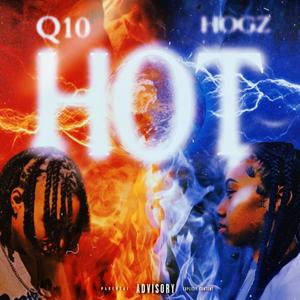 HOT (feat. Hogz) (Explicit)