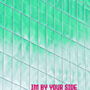 Im By Your Side