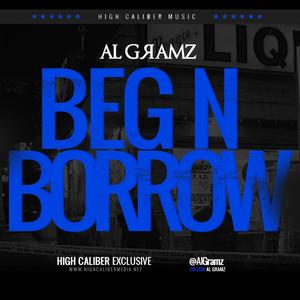 Beg n Borrow (Explicit)