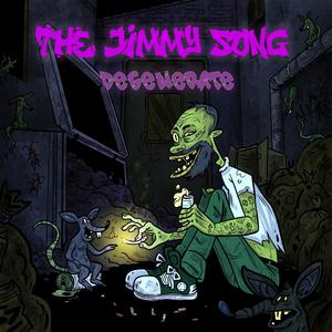 The Jimmy Song