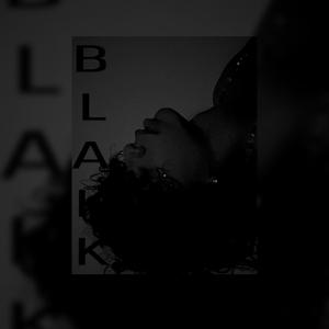 Blakk (Explicit)