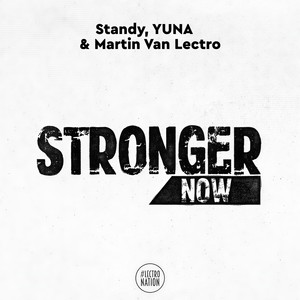 Stronger Now (Extended Mix)