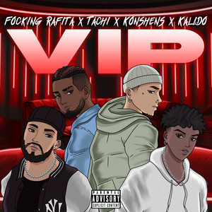 VIP (feat. Konshens) (Explicit)