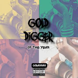 Gold Digger of the year (Explicit)