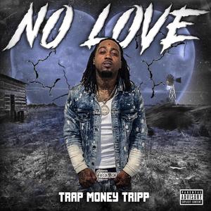 No Love (Explicit)