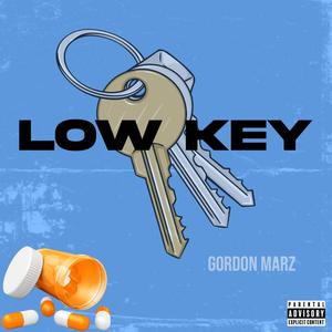 Low Key (Explicit)