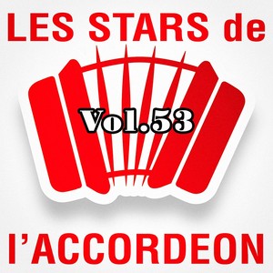 Les stars de l'accordéon, vol. 53