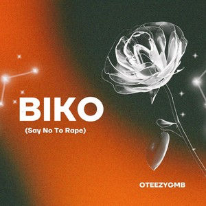 BIKO (Say No To Rape) (Explicit)