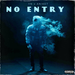 No Entry (Explicit)